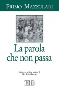 8b. La Parola che non passa